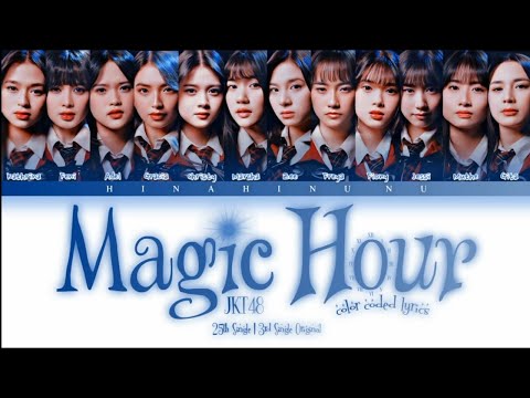 JKT48 - Magic Hour | Color Coded Lyrics