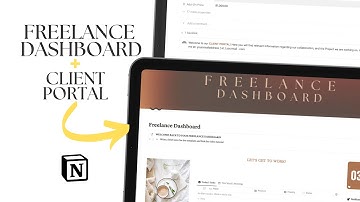 How to Organize your Freelance Business in Notion - Freelance Dashboard & Client Portal!