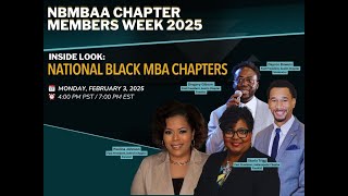🎥 Watch the Recap: Inside Look at National Black MBA Chapters | NBMBAA Chapter Members Week 2025