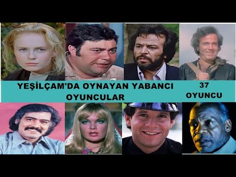 Yeşilçamda Oynayan Yabancı Oyuncular - Tam 37 oyuncu