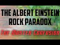 The Albert Einstein Rock Paradox | The Master Confusion | Splendid Shri