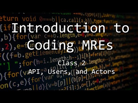 Introduction to MRE Coding Class 2