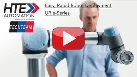 Universal Robots e-Series Collaborative Robots