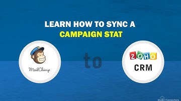 How to Sync a Campaign Stat from MailChimp to Zoho CRM | KloudConnectors