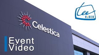 Celestica Opening Highlight