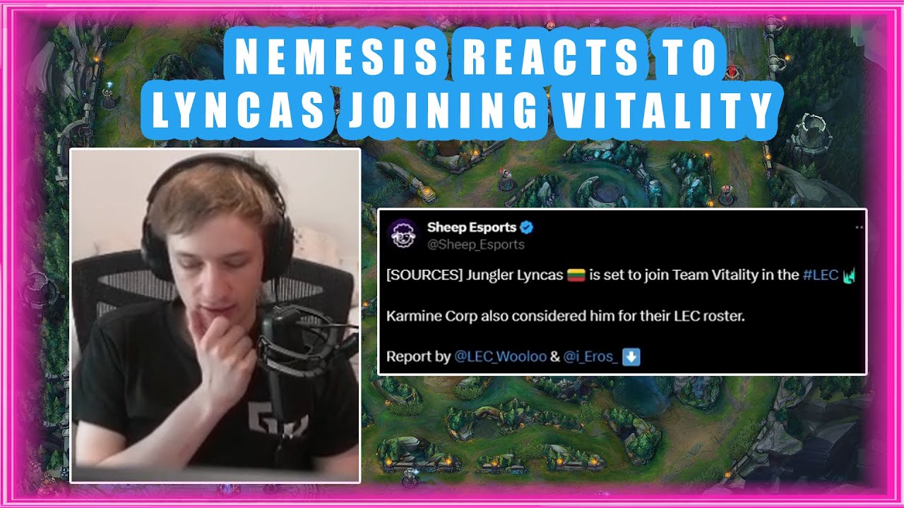 Nemesis Reacts to LYNCAS Joining VITALITY 🤔