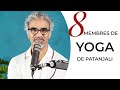 Introduction aux 8 membres de yoga