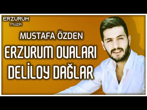 Mustafa Özden - Erzurum Ovaları Deliloy Dağlar (Erzurum Halayları) | Erzurum Müzik © 2022