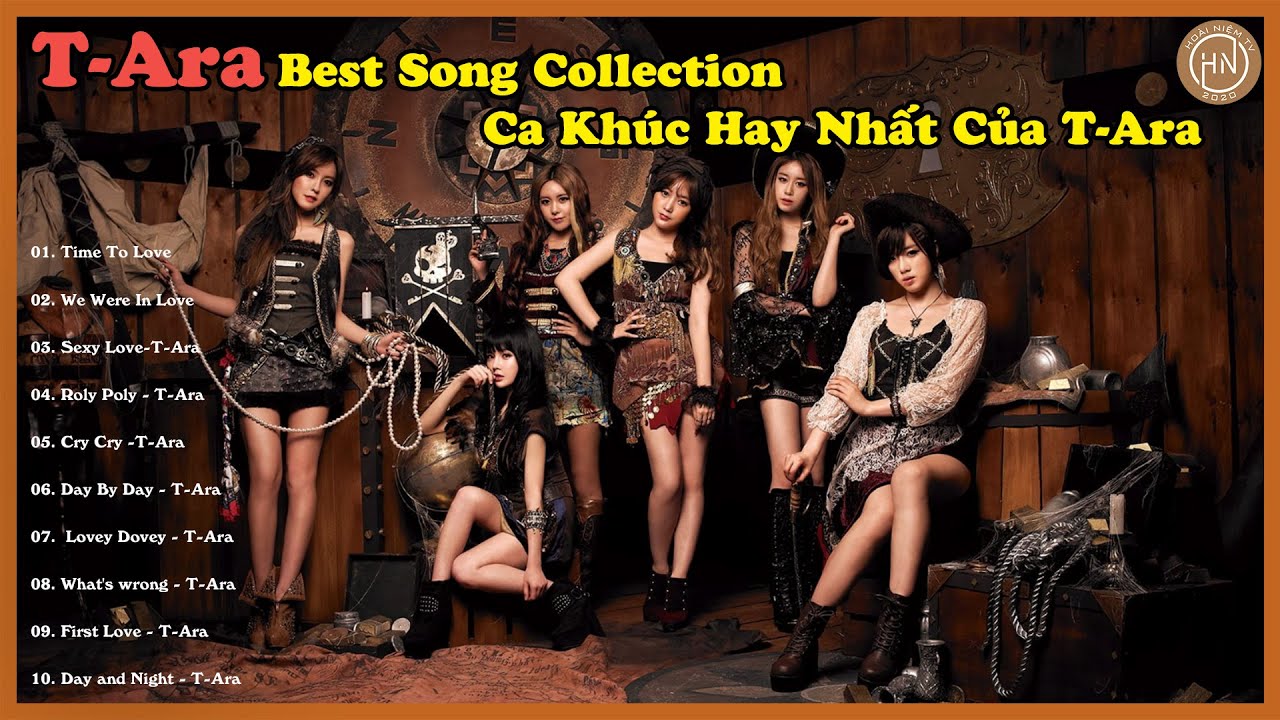 T-ara Best Songs Collection - Ca Khúc Hay Nhất Của T-ara - Tuyển chọn KPOP Gen 2 - Recall The Youth