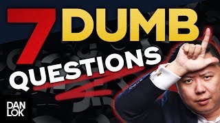 7 Dumb Questions That Cost You Money And Sales