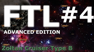 [FTL] - Zoltan Cruiser Type B: Episode 4