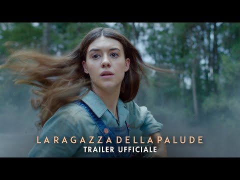 La Ragazza della Palude - Trailer Ufficiale | Dal 13 ottobre solo al cinema