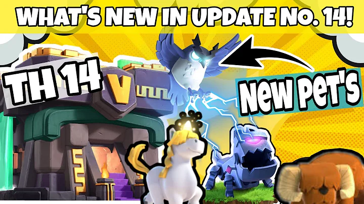 What's new in update no.14 | TH14 | COC TECH DK |