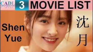 沈月 Shen Yue | Movie List | Shen Yue 's all 3 movies | CADL