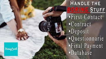 Photography Business – Handling Clients from Contact to Final Payment - Honeybook