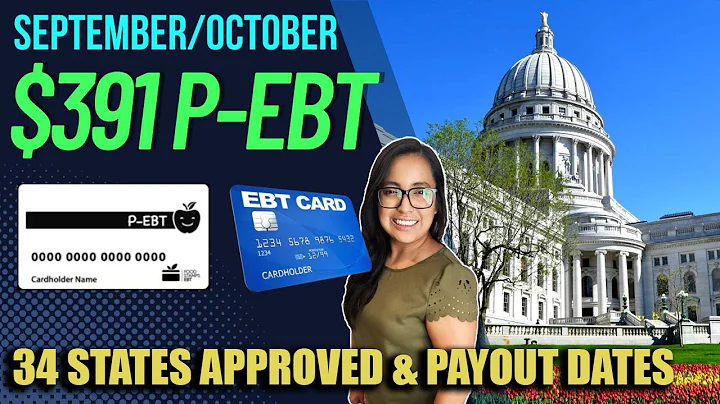 NEW $391 P-EBT APPROVED IN SEPTEMBER & OCTOBER - Which States are receiving these benefits?