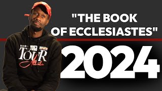 THE BOOK OF ECCLESIASTES | 2024