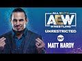 Matt Hardy | AEW Unrestricted Podcast
