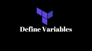 006 Define Variables in Terraform configuration