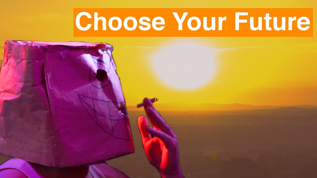 Choose Your Future