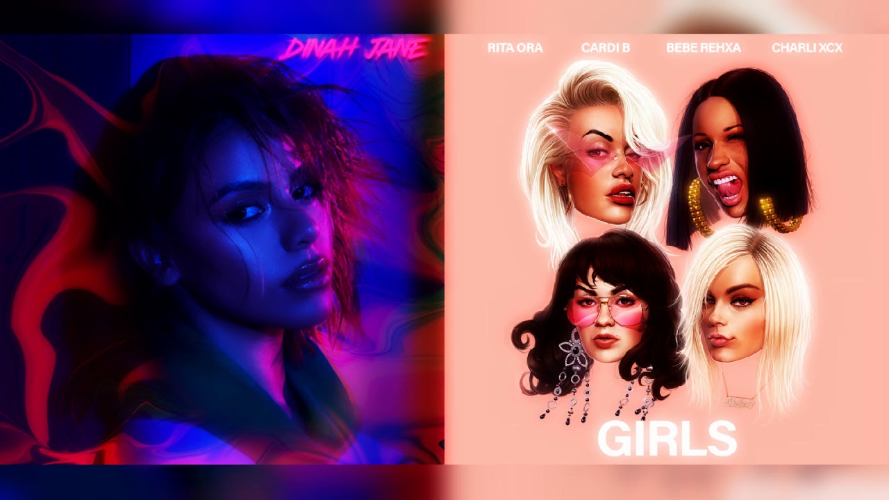 Bottled Up Girls Dinah Jane Rita Ora Cardi B Bebe Rexha Charli Xcx Mashup Youtube