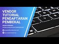 Sistem ePerolehan Tenderwizard Vendor Tutorial Standard Acc Registration BM 2025