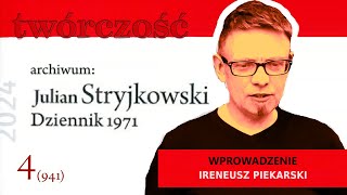 „Dziennik 1971“ Juliana Stryjkowskiego („Twórczość“ 2024, nr 4)