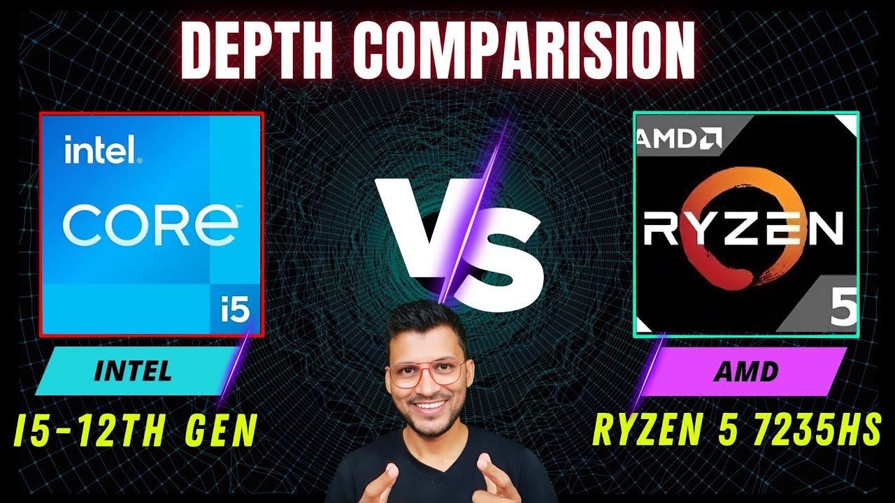 Intel Core I5 12th Gen Vs AMD Ryzen 5 7235HS In Depth Comparison intel-core-i5-12th-gen-vs-amd-ryzen-5-7235hs-in-depth-comparison