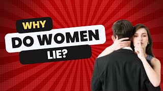Women Are Liars