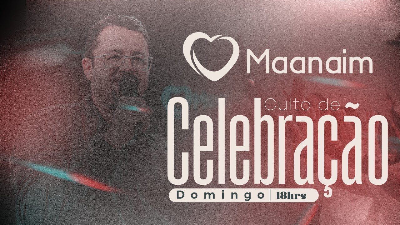 CULTO DE CELEBRAÇÃO - 28/04/24(18:00)