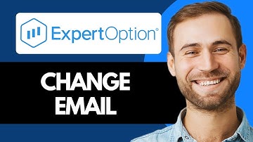 How to Change Your Email in Expert Option (Super Easy)