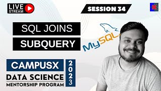 Session 34 - SQL Joins| DSMP 2023