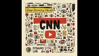 DL4.1: Convolutional Neural Networks (CNNs) | From Flawed MLPs to Modern Computer Vision