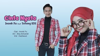 Inonk feat Tatang KDI - Cinta Nyata - lagu sunda terbaru (Official Video)