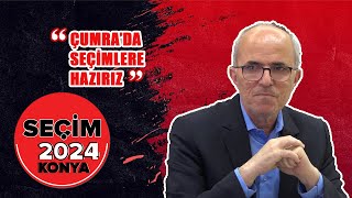 Seçim 2024 Konya/ Siyasi Parti İlçe Başkanlarıyla Röportaj/Çumra/ Bölüm 6