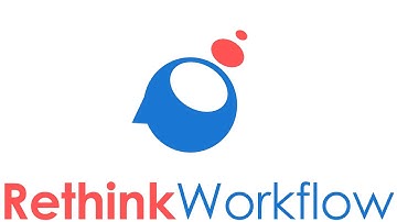 Automate your business processes with RethinkWorkflow