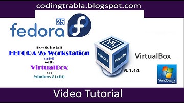 How to install Fedora 25 Workstation with VirtualBox on Windows 7 byVS