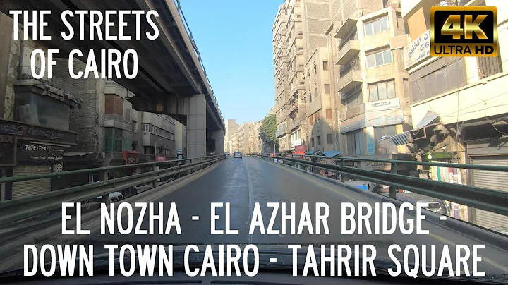 El Nozha - El Azhar Bridge - Tahrir Square - Drivi...