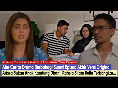 [Alur Cerita] BERBAHAGI