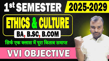 Ethics and Culture Important Objective Question 1st Semester | BA,B.sc,B.com |VAC Ethics and Culture