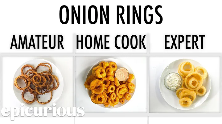 4 Livelli di Onion Rings: dal principiante allo scienziato del cibo | Epicurious