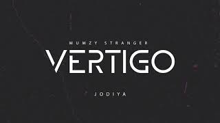 Mumzy Stranger - Jodiya |  AUDIO | VERTIGO