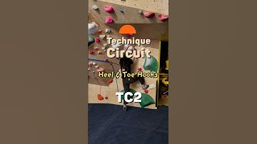 Heel & Toe Hooks - Rise Technique Circuit - TC2  #climbing #bouldering #beta #technique