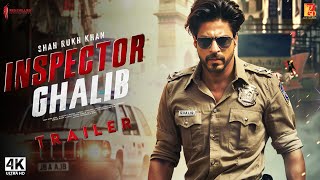 Inspector Ghalib - Trailer | Shah Rukh Khan | Deepika Padukone | Madhur Bhandarkar | Releasing 2025