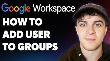 How to Add User to Groups in Google Workspace (Full 2025 Guide)