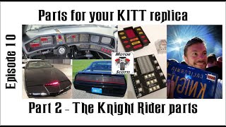 KITT Firebird Trans Am - Episode 10 - Getting parts for KITT - Part 2 - Knight Rider parts