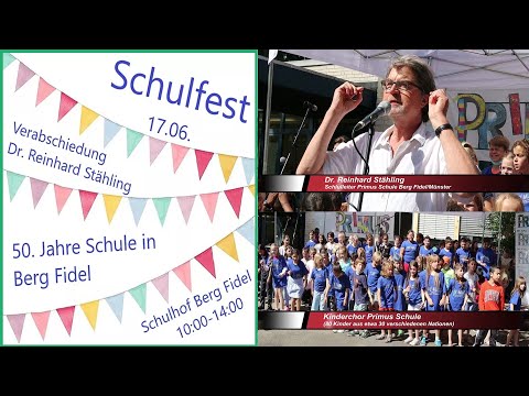Primus-Schulfest Berg Fidel & Verabschiedung Dr. Reinhard Stähling - Rede Dr. Stähling (Schulleiter)