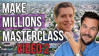 Going From Zero to 5 Wholesale Deals A Month | Million Dollars A Month Masterclass [Video 2]