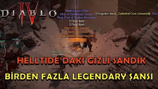 Diablo 4 - Helltide Etkinliğindeki Gizli Sandık - Birden Fazla Efsanevi Eşya Şansı