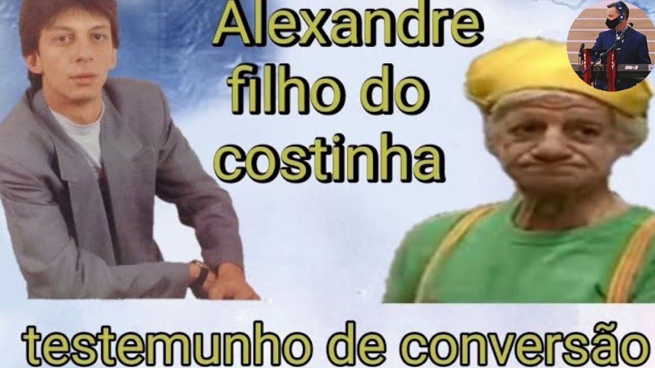 Testemunho Alexandre, filho do costinha. testemunho impactante YouTube